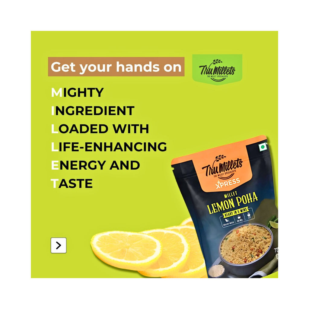 tru_millets_millet_lemon_poha_pack_of_2_360g_pack_front_benefits